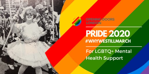 Pride 2020, Why We Still March: For LGBTQ+ Mental Health Support